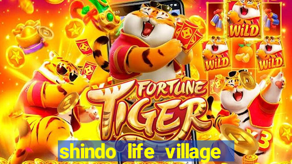 shindo life village blaze private server codes